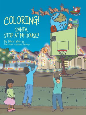 cover image of Coloring! Santa, Stop at My House!